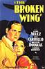 The Broken Wing (1932) Thumbnail