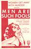 Men Are Such Fools (1932) Thumbnail