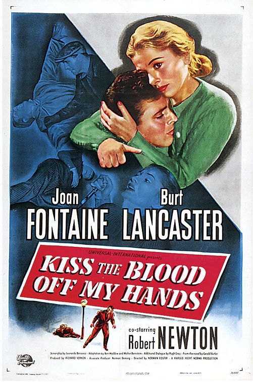 Kiss the Blood Off My Hands Movie Poster