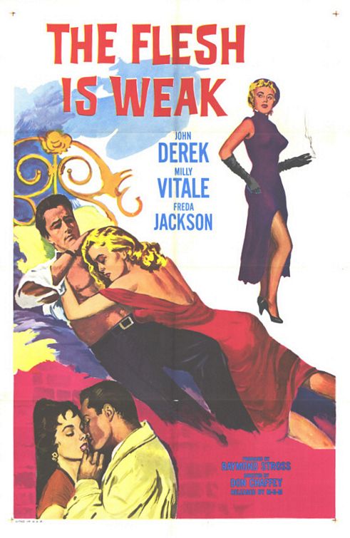 The Flesh Is Weak Movie Poster