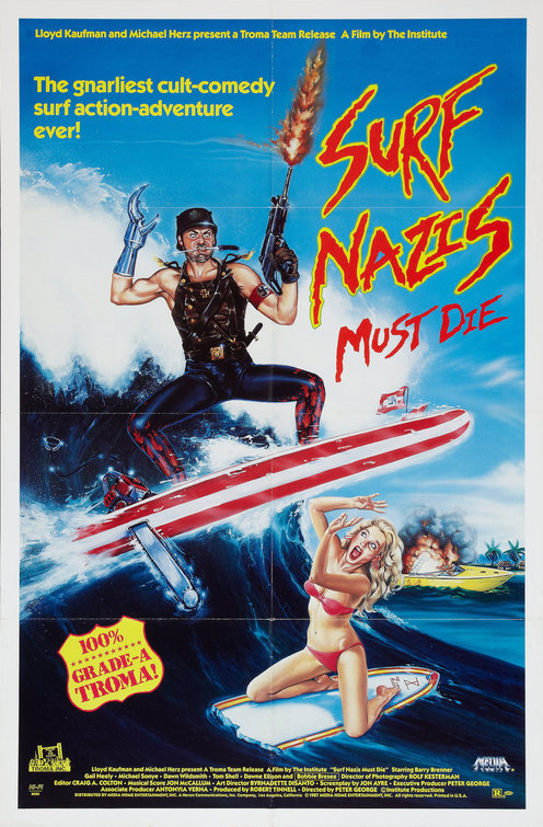 Surf Nazis Must Die Movie Poster