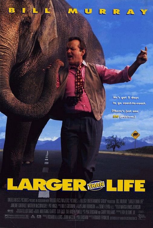 Larger Than Life Movie Poster