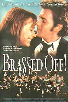 Brassed Off Movie Poster