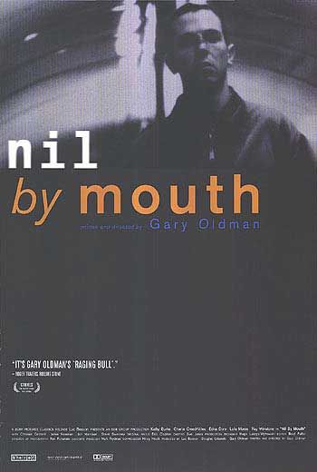 Nil by Mouth Movie Poster