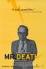 Mr. Death: The Rise and Fall of Fred A. Leuchter, Jr. (1999) Thumbnail