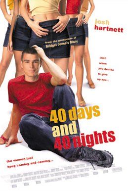 40 Days and 40 Nights Movie Poster