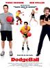 DodgeBall (2004) Thumbnail