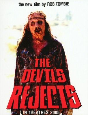 The Devil's Rejects Movie Poster