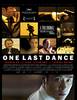 One Last Dance (2006) Thumbnail