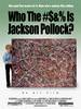 Who the #$&% is Jackson Pollock? (2006) Thumbnail