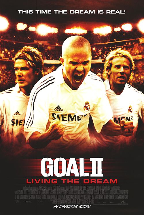 Goal II: Living the Dream Movie Poster