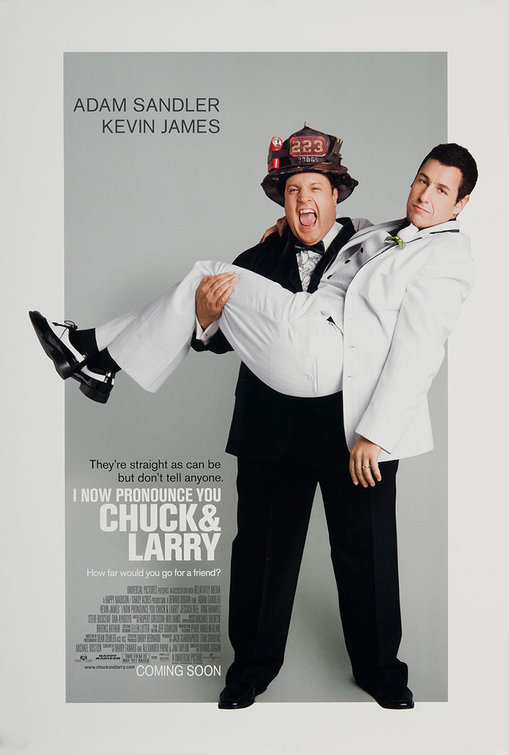 I Now Pronounce You Chuck and Larry Movie Poster