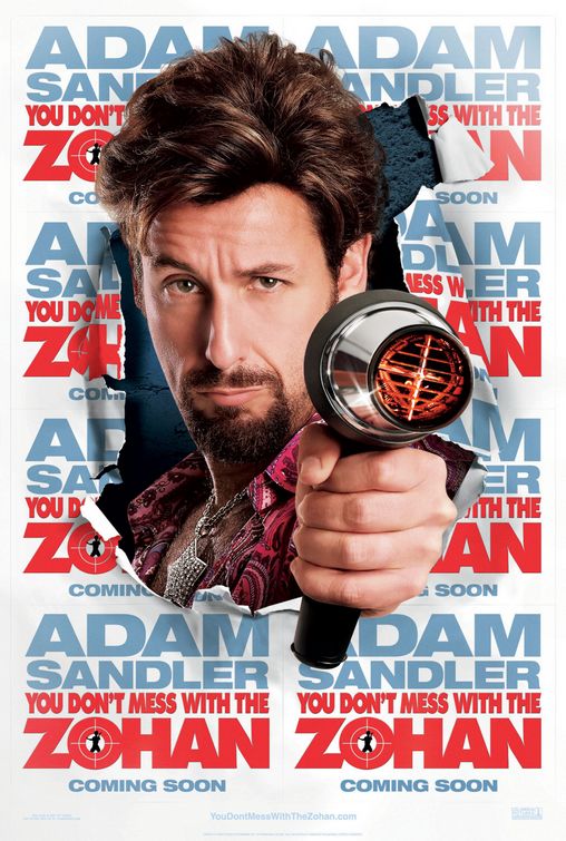 You Don't Mess with the Zohan Movie Poster