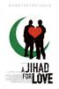 A Jihad for Love (2008) Thumbnail