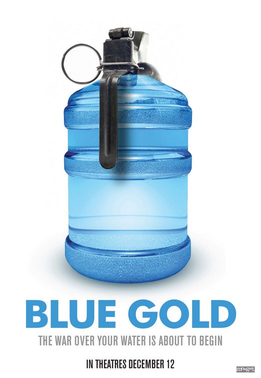 Blue Gold: World Water Wars Movie Poster