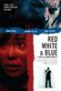 Red White & Blue (2010) Thumbnail