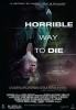 A Horrible Way to Die (2011) Thumbnail