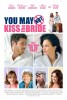 You May Not Kiss the Bride (2011) Thumbnail