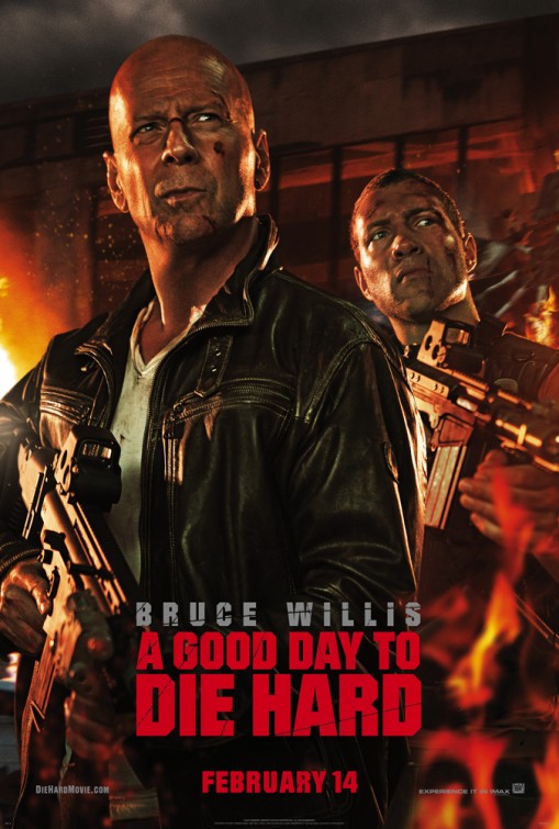 A Good Day to Die Hard Movie Poster