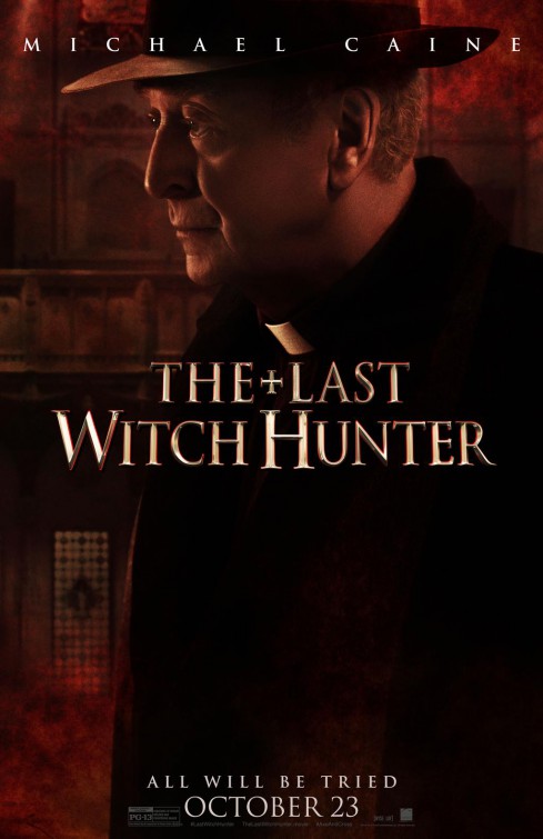 The Last Witch Hunter Movie Poster