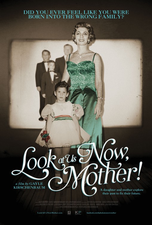 Look at Us Now, Mother! Movie Poster