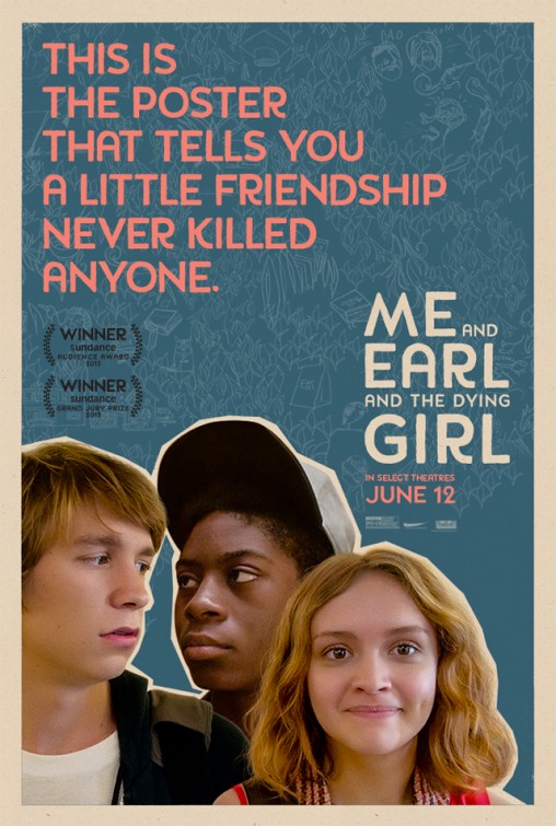 Me and Earl and the Dying Girl Movie Poster