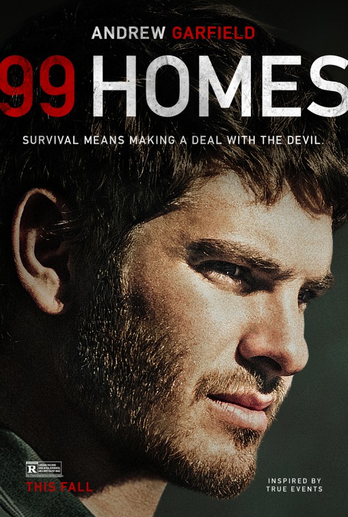 99 Homes Movie Poster