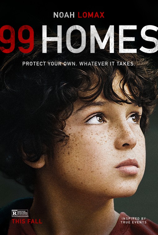 99 Homes Movie Poster