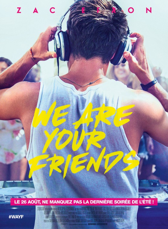 We Are Your Friends Movie Poster