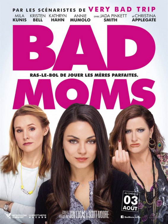 Bad Moms Movie Poster