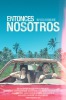 Entonces Nosotros (2016) Thumbnail