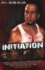 Initiation (2016) Thumbnail