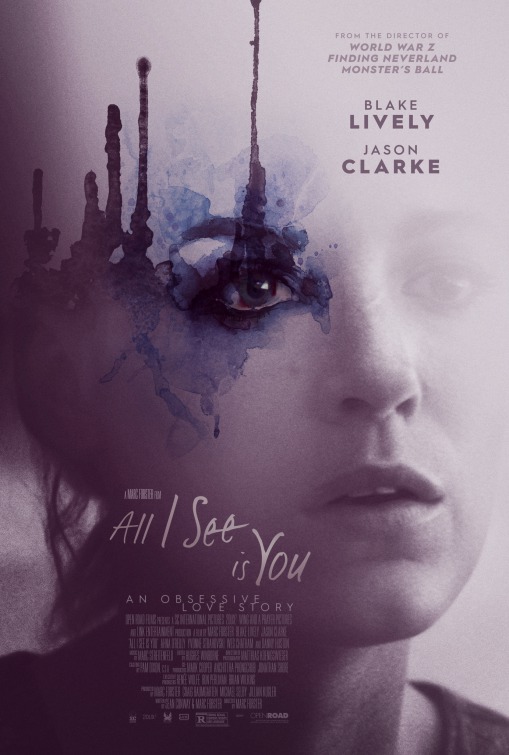 All I See Is You Movie Poster