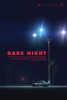 Dark Night (2017) Thumbnail