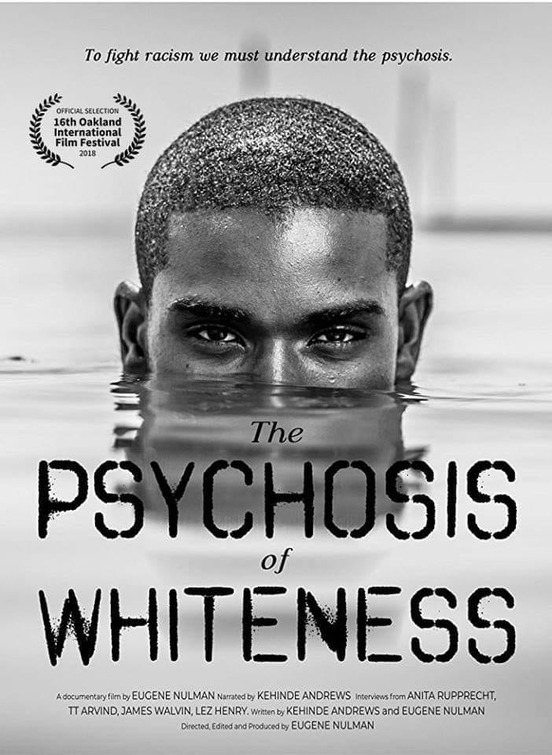 The Psychosis of Whiteness Movie Poster