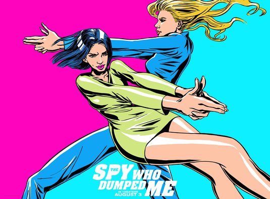 The Spy Who Dumped Me Movie Poster