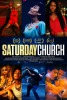 Saturday Church (2018) Thumbnail