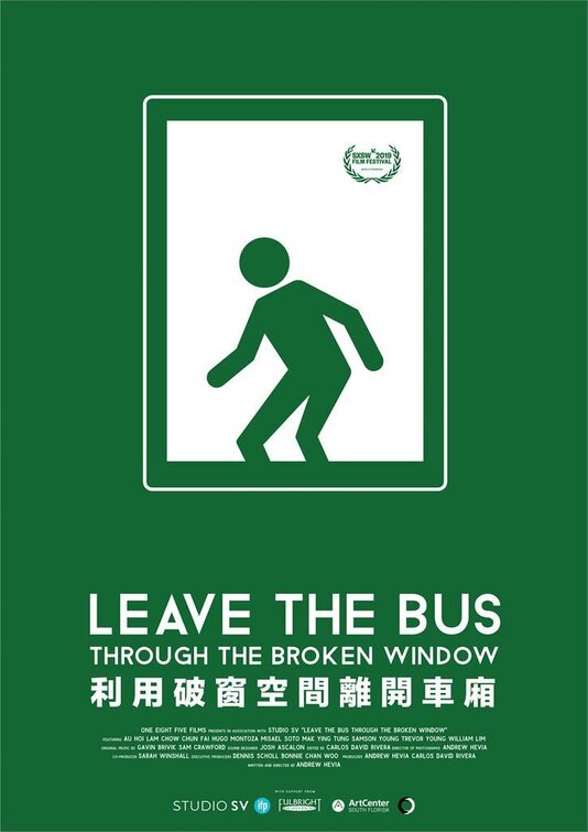 Leave the Bus Through the Broken Window Movie Poster