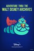 Adventure Thru the Walt Disney Archives (2020) Thumbnail