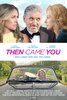 Then Came You (2020) Thumbnail