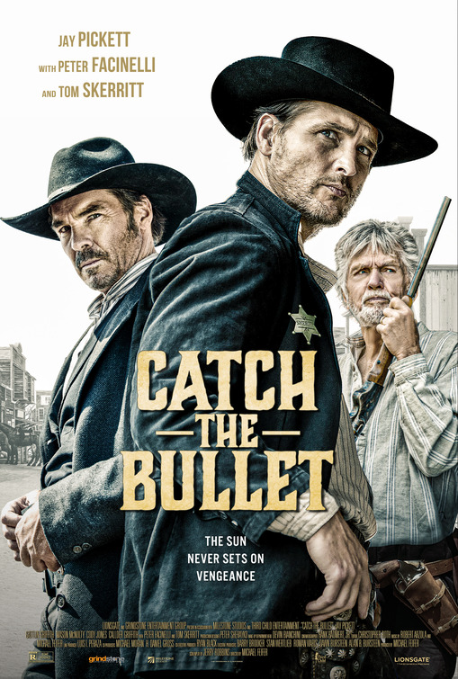 Catch the Bullet Movie Poster