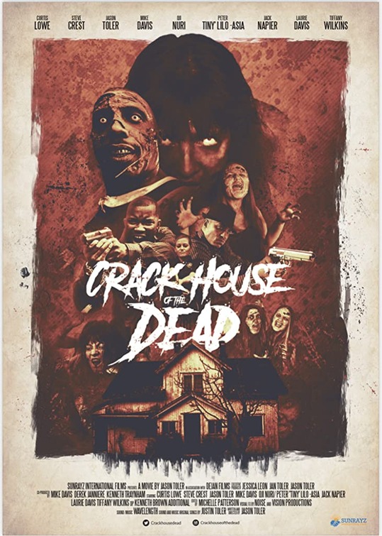 Crack House of the Dead Movie Poster