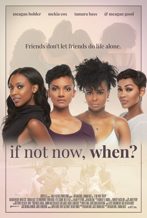 If Not Now, When? Movie Poster