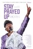 Stay Prayed Up (2022) Thumbnail