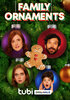 Family Ornaments (2023) Thumbnail