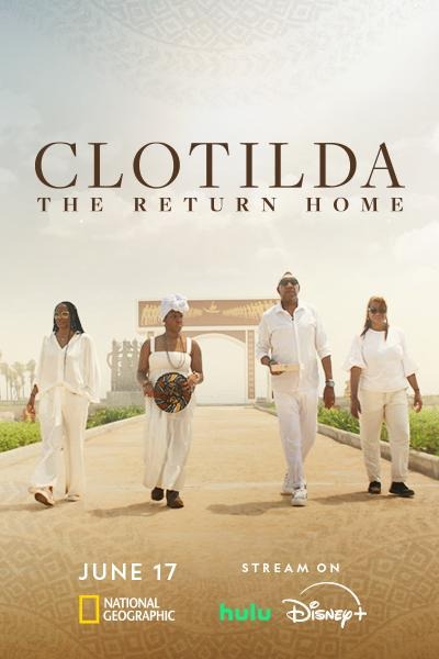 Clotilda: The Return Home Movie Poster