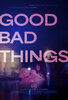 Good Bad Things (2024) Thumbnail