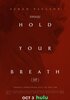 Hold Your Breath (2024) Thumbnail