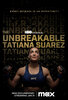 The Unbreakable Tatiana Suarez (2024) Thumbnail