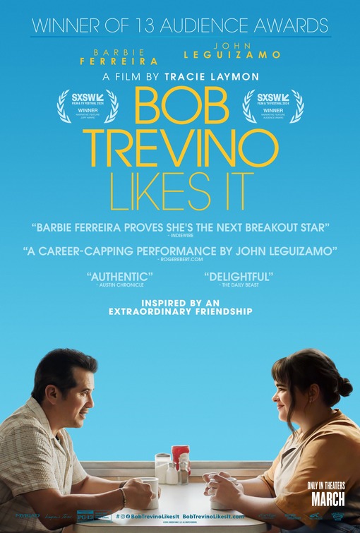 Bob Trevino Likes It Movie Poster